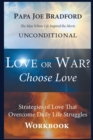 Image for Love or War? Choose Love (Workbook)