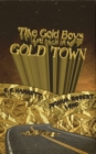 Image for The Gold Boys Are Back In Gold Town