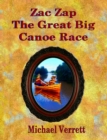 Image for Zac Zap and the Great Big Canoe Race