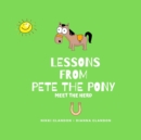 Image for Lessons From Pete the Pony