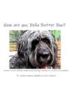 Image for How are you, Bella Butter Boo?