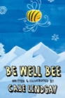 Image for Be Well Bee