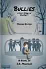 Image for Bullies A Boy&#39;s Story of Brutality