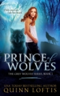 Image for Prince of Wolves : Book 1 of the Grey Wolves Series