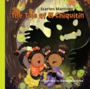Image for The Tale of El Chiquitin