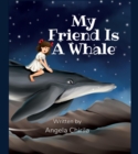 Image for My Friend Is A Whale