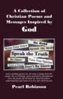 Image for A Collection of Christian Poems and Messages Inspired by God