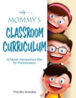 Image for Mommy&#39;s Classroom Curriculum