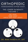 Image for Orthopedic Assessments Made Easy Lower Extremity Volume 1
