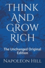 Image for Think And Grow Rich : The Unchanged Original Edition