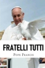 Image for Fratelli Tutti : Encyclical letter on Fraternity and Social Friendship