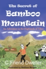 Image for The Secret of Bamboo Mountain : An Adventure in the Highlands of Tibet