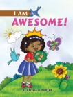 Image for I Am Awesome!