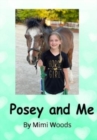 Image for Posey and Me