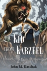 Image for The Kid from Kabzeel : Book One