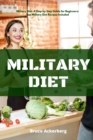 Image for Military Diet : A Beginner&#39;s Step-by-Step Guide With Recipes