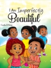 Image for I Am Imperfectly Beautiful!