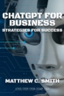 Image for ChatGPT for Business: Strategies for Success