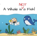 Image for A Whale is Not a Fish!