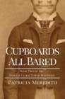 Image for Cupboards All Bared : Book Two of the Spokane Clock Tower Mysteries