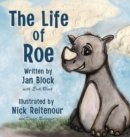 Image for The Life of Roe