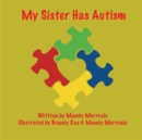 Image for My Sister has Autism