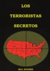 Image for Los Terroristas Secretos