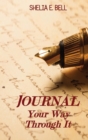 Image for Journal Your Way Through It