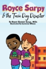 Image for Royce Sarpy and The Twin Day Disaster