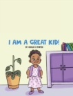 Image for I Am a Great Kid
