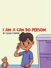 Image for I Am a Can Do Person!