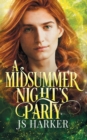 Image for A Midsummer&#39;s Night Party