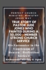 Image for True Story of Pastor Jude Jones who FAINTED during a 50,000 - member Strong Church: Perfect Church Ministry