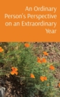 Image for An Ordinary Person&#39;s Perspective on an Extraordinary Year