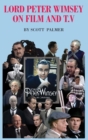 Image for Lord Peter Wimsey on Film &amp; TV