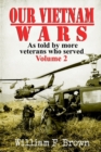 Image for Our Vietnam Wars, Volume 2