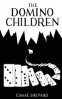 Image for The Domino Children