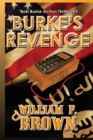 Image for Burke&#39;s Revenge : Bob Burke Suspense Thriller #3