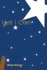 Image for Yes I Can : A book of inspiration