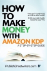 Image for How to Make Money with Amazon KDP