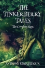 Image for The Tinkerberry Tales - The Complete Saga