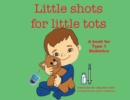 Image for Little Shots for Little Tots