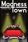 Image for Madness Town