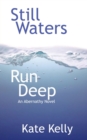 Image for Still Waters Run Deep : An Abernathy Novel