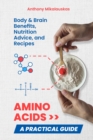 Image for Amino Acids : A Practical Guide