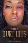 Image for When Hurt Hits