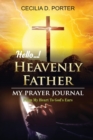 Image for Hello, My Heavenly Father