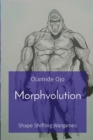 Image for Morphvolution : Shape Shifting Wargames