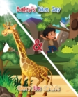Image for Bailey&#39;s Blue Jay and Gerry the Giraffe