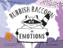 Image for Rubbish Raccoon : On Emotions